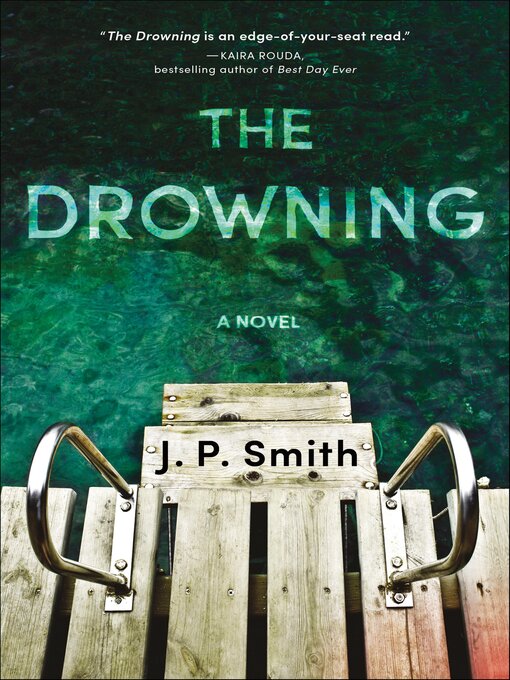 Title details for The Drowning by J.P. Smith - Available